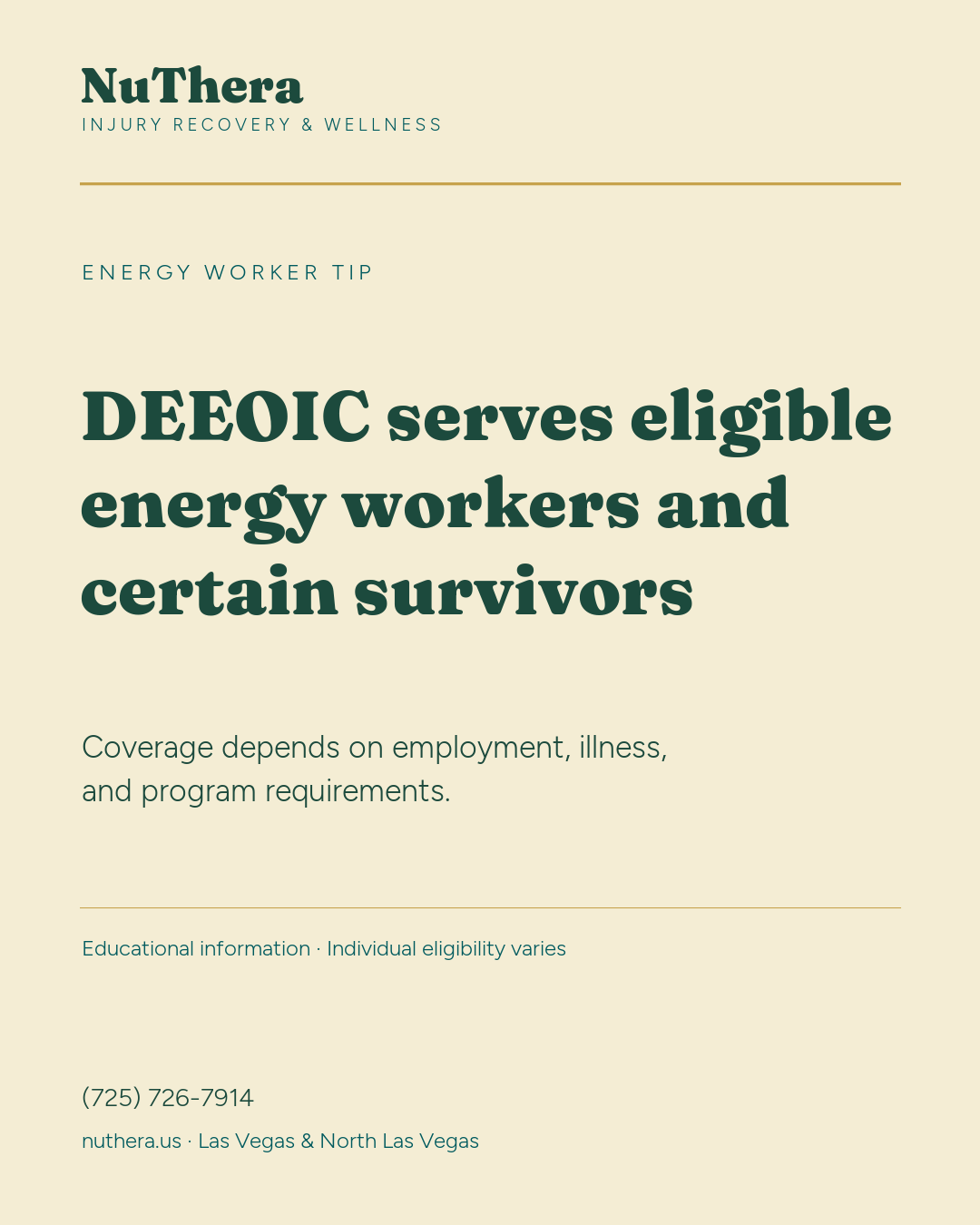 NuThera educational graphic explaining that DEEOIC serves eligible energy workers and certain survivors and that coverage depends on employment, illness, and program requirements.